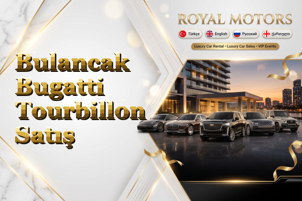 Bulancak Bugatti Tourbillon Satış