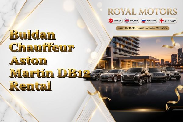 Buldan Chauffeur Aston Martin DB12 Rental