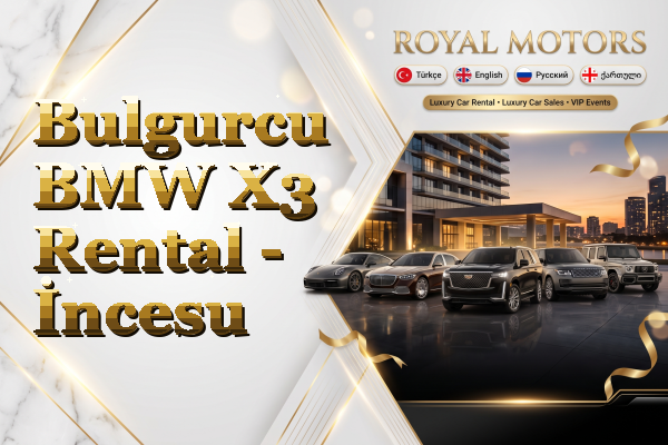Bulgurcu BMW X3 Rental - İncesu