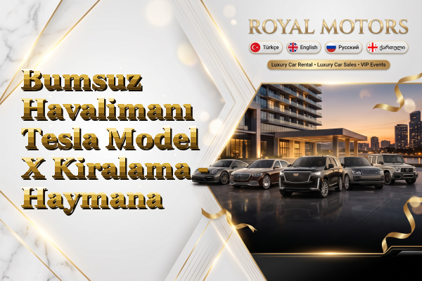 Bumsuz Havalimanı Tesla Model X Kiralama - Haymana