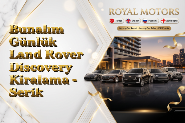 Bunalım Günlük Land Rover Discovery Kiralama - Serik