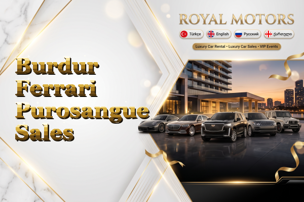 Burdur Ferrari Purosangue Sales