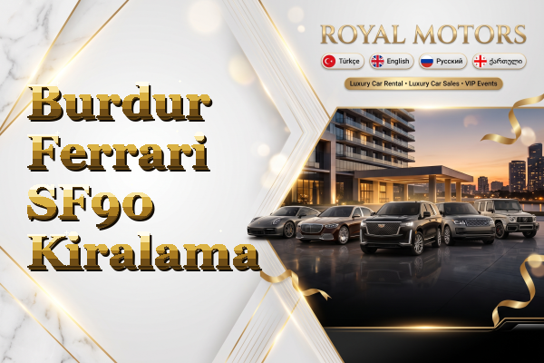 Burdur Ferrari SF90 Kiralama