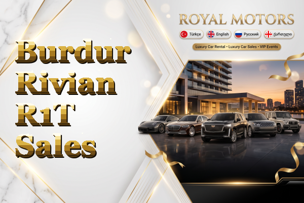 Burdur Rivian R1T Sales
