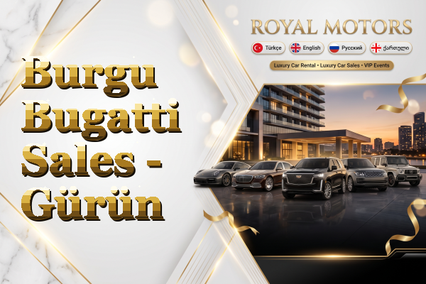 Burgu Bugatti Sales - Gürün