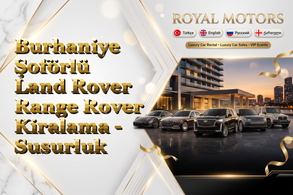 Burhaniye Şoförlü Land Rover Range Rover Kiralama - Susurluk