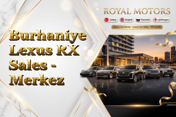 Burhaniye Lexus RX Sales - Merkez