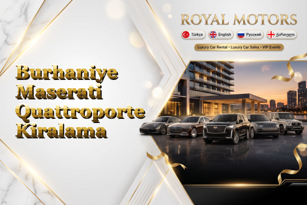 Burhaniye Maserati Quattroporte Kiralama