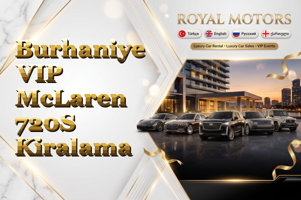 Burhaniye VIP McLaren 720S Kiralama