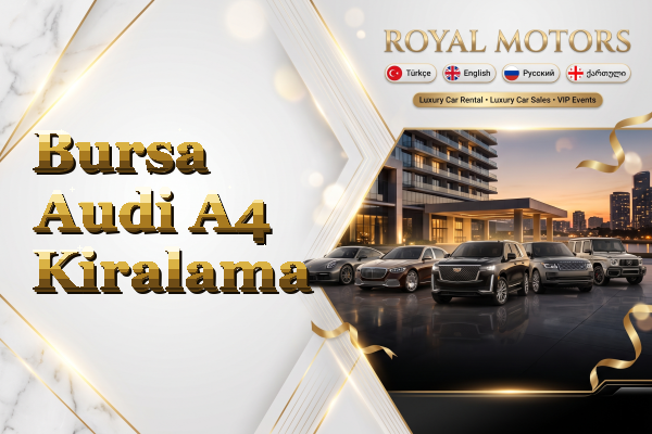 Bursa Audi A4 Kiralama