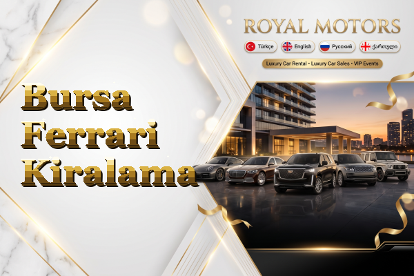 Bursa Ferrari Kiralama
