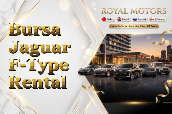 Bursa Jaguar F-Type Rental