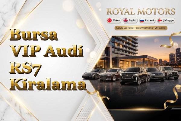 Bursa VIP Audi RS7 Kiralama