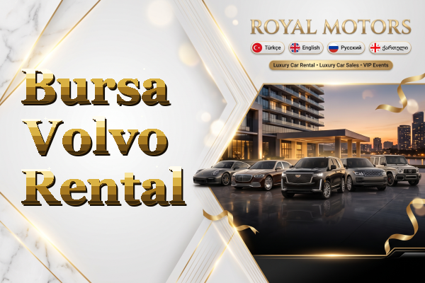 Bursa Volvo Rental
