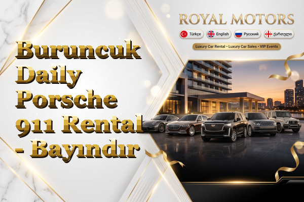 Buruncuk Daily Porsche 911 Rental - Bayındır