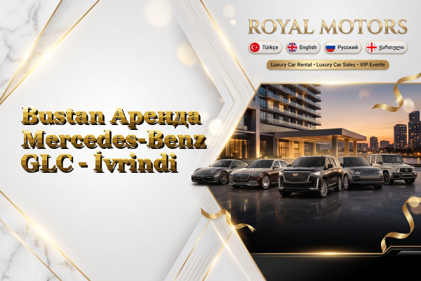 Bustan Аренда Mercedes-Benz GLC - İvrindi