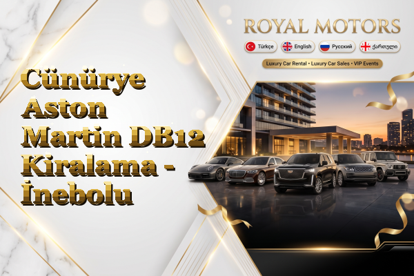 Cünürye Aston Martin DB12 Kiralama - İnebolu