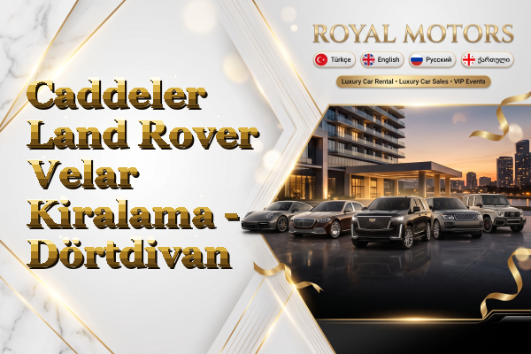 Caddeler Land Rover Velar Kiralama - Dörtdivan