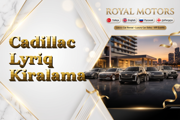Cadillac Lyriq Kiralama