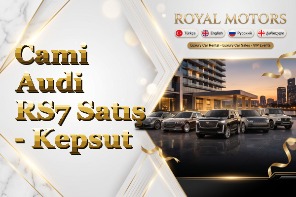 Cami Audi RS7 Satış - Kepsut