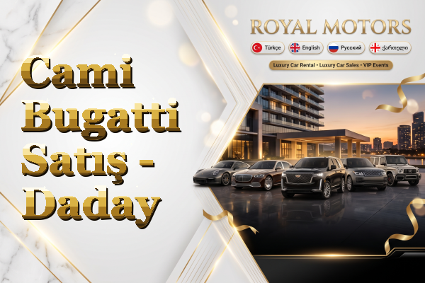 Cami Bugatti Satış - Daday