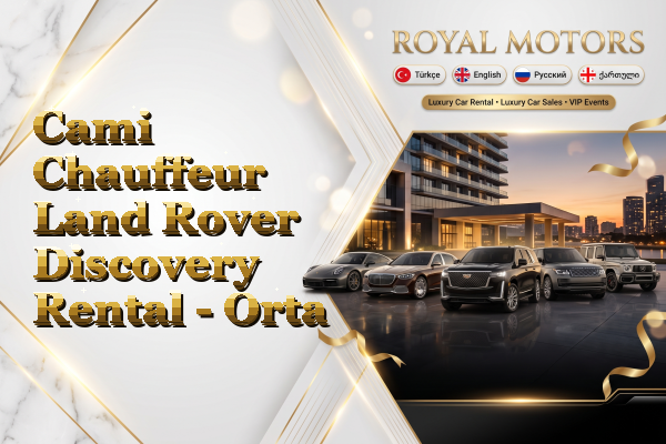 Cami Chauffeur Land Rover Discovery Rental - Orta