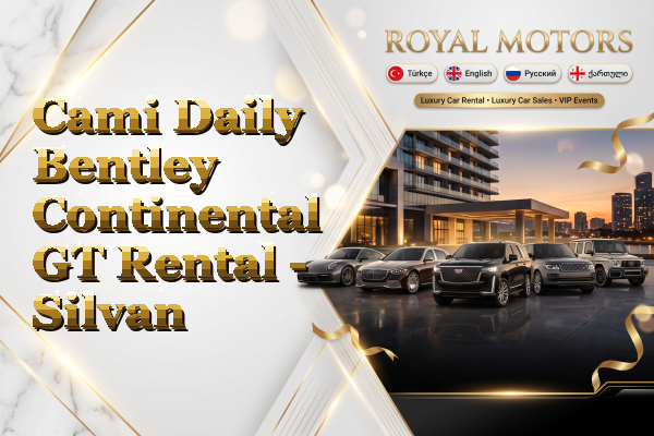Cami Daily Bentley Continental GT Rental - Silvan