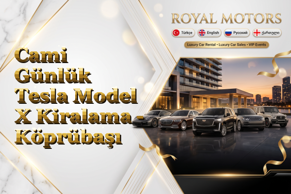 Cami Günlük Tesla Model X Kiralama - Köprübaşı