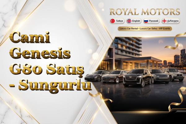 Cami Genesis G80 Satış - Sungurlu
