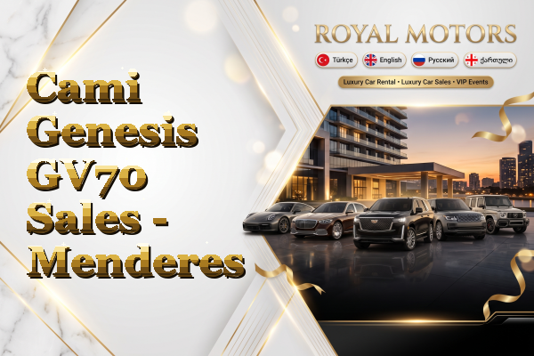 Cami Genesis GV70 Sales - Menderes