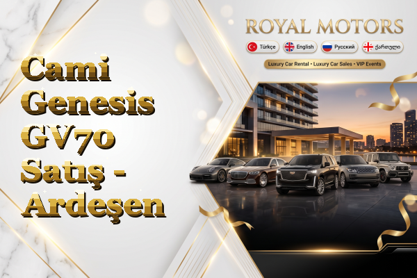 Cami Genesis GV70 Satış - Ardeşen