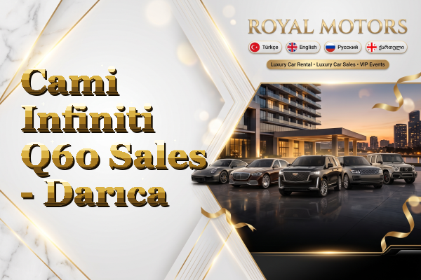Cami Infiniti Q60 Sales - Darıca
