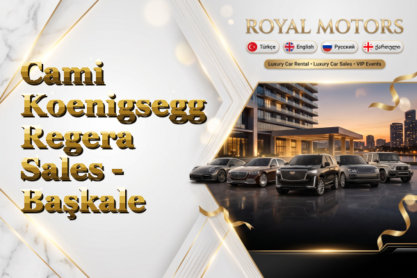 Cami Koenigsegg Regera Sales - Başkale