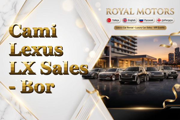 Cami Lexus LX Sales - Bor