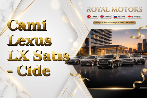 Cami Lexus LX Satış - Cide
