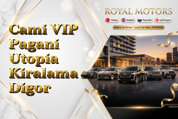 Cami VIP Pagani Utopia Kiralama - Digor