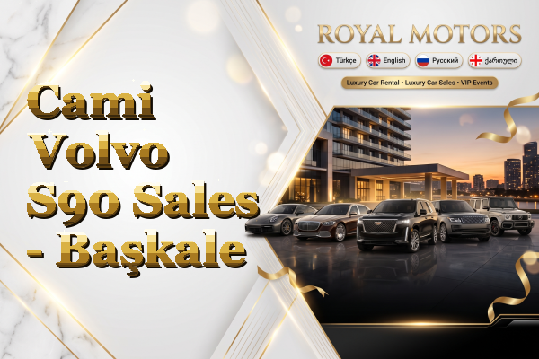 Cami Volvo S90 Sales - Başkale