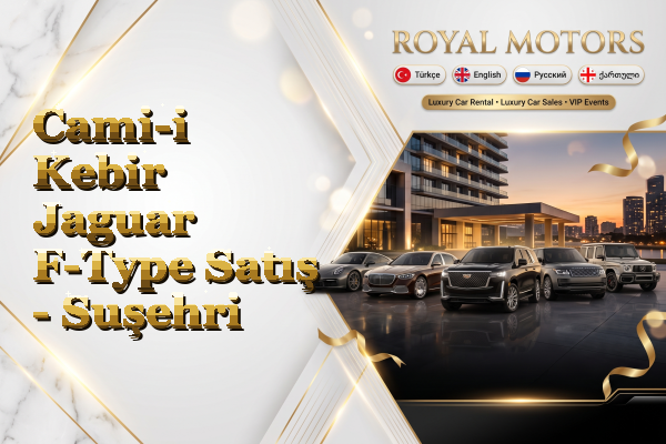 Cami-i Kebir Jaguar F-Type Satış - Suşehri