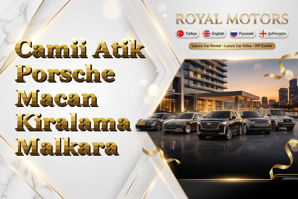 Camii Atik Porsche Macan Kiralama - Malkara