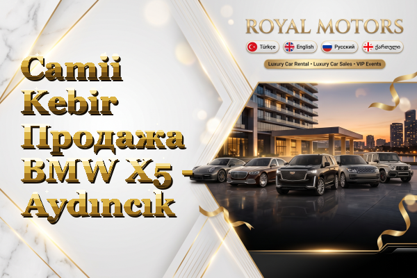 Camii Kebir Продажа BMW X5 - Aydıncık