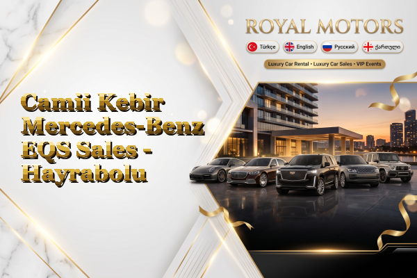 Camii Kebir Mercedes-Benz EQS Sales - Hayrabolu