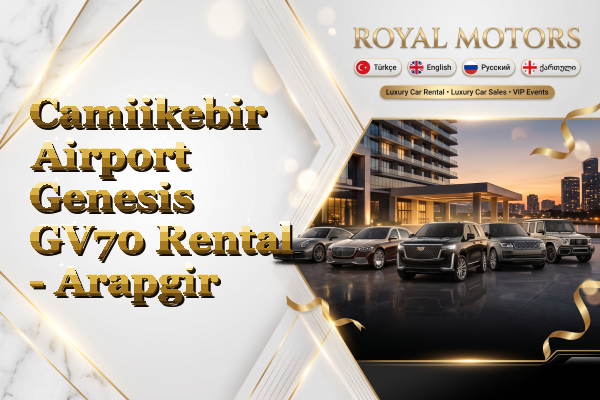 Camiikebir Airport Genesis GV70 Rental - Arapgir