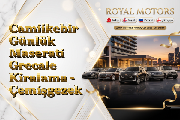 Camiikebir Günlük Maserati Grecale Kiralama - Çemişgezek