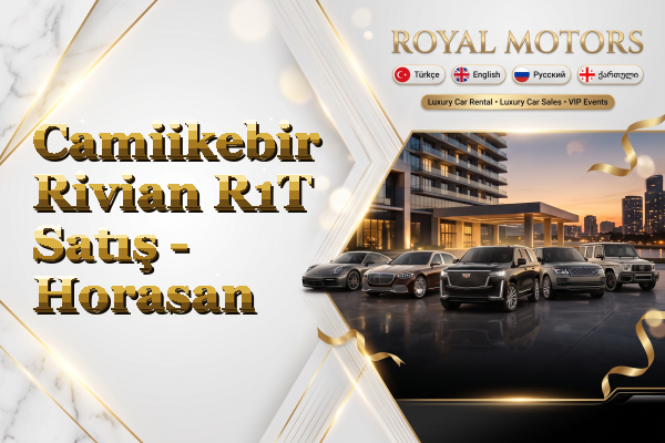 Camiikebir Rivian R1T Satış - Horasan