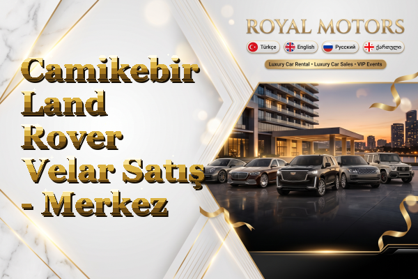 Camikebir Land Rover Velar Satış - Merkez