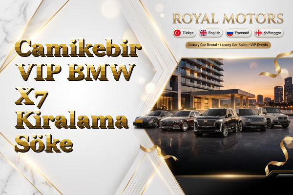Camikebir VIP BMW X7 Kiralama - Söke
