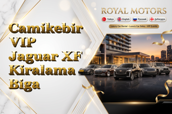 Camikebir VIP Jaguar XF Kiralama - Biga