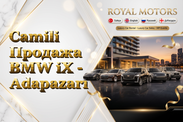 Camili Продажа BMW iX - Adapazarı