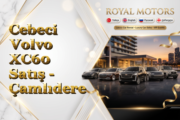Cebeci Volvo XC60 Satış - Çamlıdere