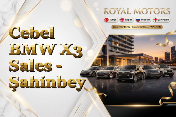 Cebel BMW X3 Sales - Şahinbey